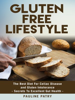 cover image of Gluten Free Lifestyle--Best Diet For Gluten Intolerance